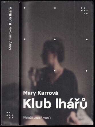 Klub lhářů (Mary Karr, 2023)