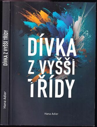 Dívka z vyšší třídy (Hana Adler, 2023)