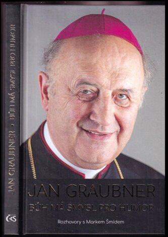 Bůh má smysl pro humor : rozhovory s Markem Šmídem (Jan Graubner, 2023)