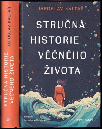Stručná historie věčného života (Kalfař Jaroslav, 2023)