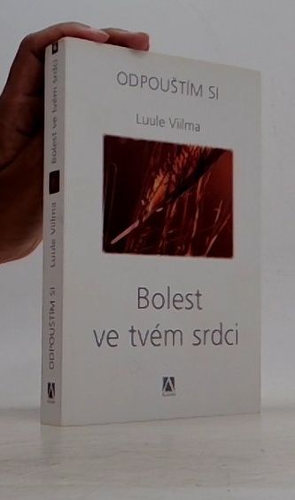 Bolest ve tvém srdci