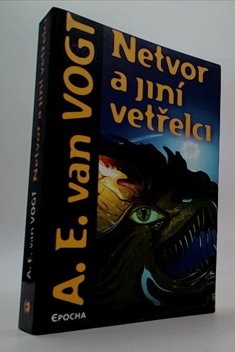 Netvor a jiní vetřelci