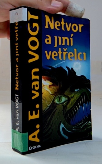 Netvor a jiní vetřelci