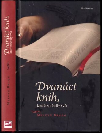 Dvanáct knih, které změnily svět (Melvyn Bragg, 2011)