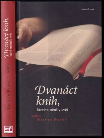 Dvanáct knih, které změnily svět (Melvyn Bragg, 2011)