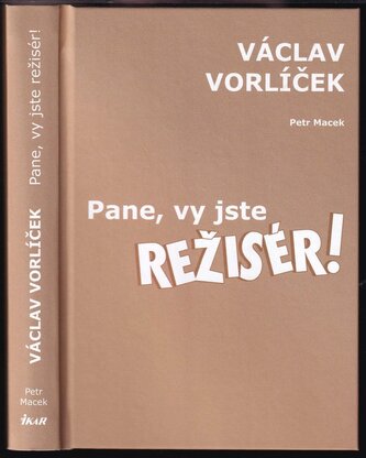 Pane, vy jste režisér! (Petr Macek, 2023)