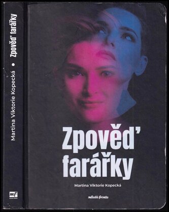 Zpověď farářky (Martina Viktorie Kopecká, 2023)