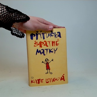 Příručka špatné matky