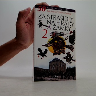Za strašidly na hrady a zámky 2