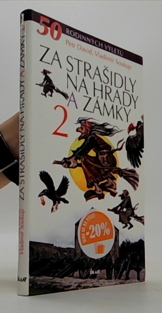 Za strašidly na hrady a zámky 2