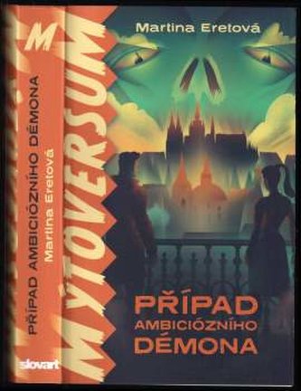 Mýtoversum : Případ ambiciózního démona (Martina Eretová, 2023)