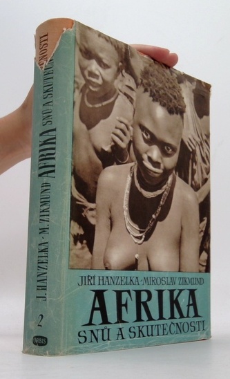 Afrika snů a skutečnosti I