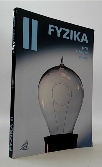 Fyzika pro střední školy, 2. díl (kniha + ED)