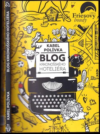 Blog krkonošského hoteliéra (Karel Polívka, 2023)