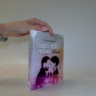 Techtle mechtle po česku - Z deníku psychoterapeutky
