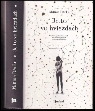Je to vo hviezdach : na čo sa spoliehať na osud, keď môžete prepísať, čo stojí vo hviezdach? (Minnie Darke, 2020)
