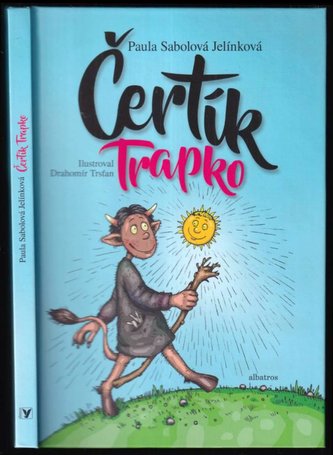 Čertík Trapko + PODPIS PAULA SABOLOVÁ JELÍNKOVÁ (Paula Sabolová, 2018)