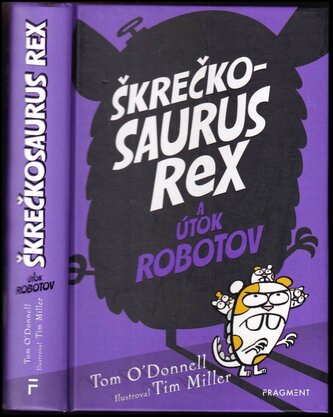 Škrečkosaurus Rex a útok robotov (Tom O'Donnell, 2022)