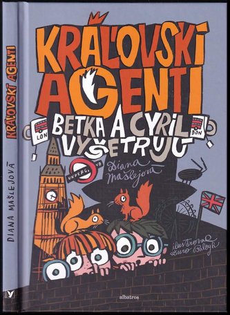 Kráľovskí agenti (Diana Mašlejová, 2018)