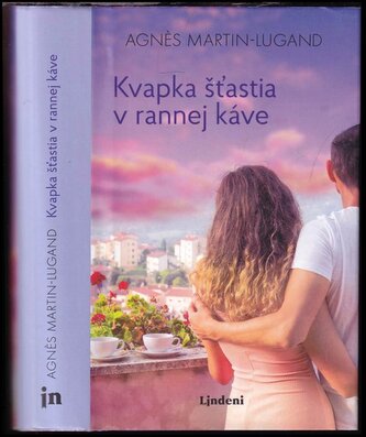 Kvapka šťastia v rannej káve (Agnès Martin-Lugand, 2019)