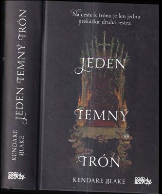 Jeden temný trón (Kendare Blake, 2018)