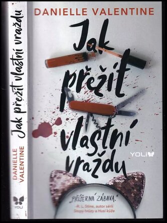 Jak přežít vlastní vraždu (Danielle Valentine, 2023)