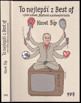 To nejlepší z Best of : výběr scének, fejetonů a písňových textů (Karel Šíp, 2023)