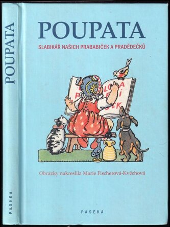 Poupata : čítanka malých (Marie Fischerová-Kvěchová, 2007)