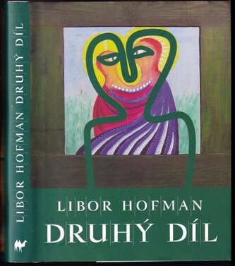 Druhý díl (Libor Hofman, 2019)