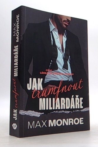 Jak trumfnout miliardáře