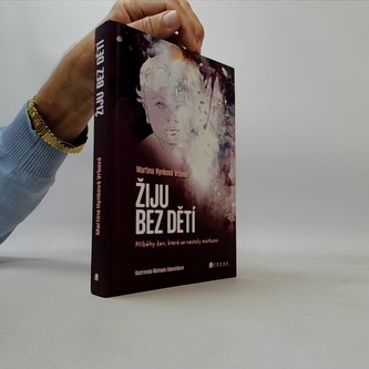 Žiju bez dětí Žiju bez dětí