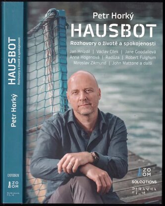 Hausbot : rozhovory o životě a spokojenosti (Petr Horký, 2024)