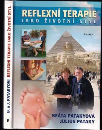 Reflexní terapie jako životní styl (Július Pataky, 2007)
