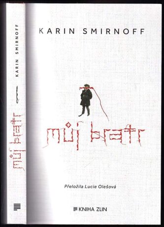Můj bratr : 1 (Karin Smirnoff, 2024)