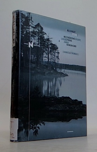 Helsinský efekt - mezinárodní zásady, lidská práva a zánik komunismu