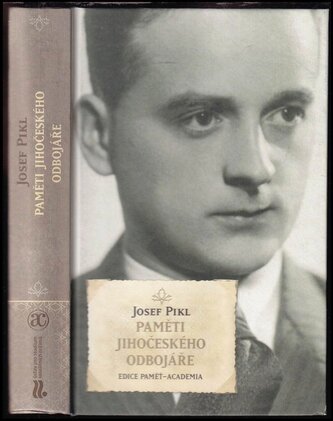 Paměti jihočeského odbojáře (Josef Pikl, 2009)