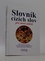Slovník cizích slov pro nové století Slovník cizích slov pro nové století