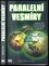 Paralelní vesmíry : Mandelův efekt, simulační hypotéza, kvantové výpočty a multivesmír (Rizwan Virk, 2024)