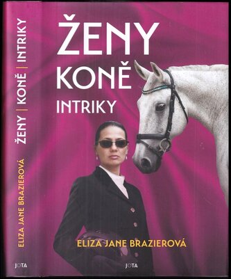 Ženy, koně, intriky (Eliza Jane Brazier, 2024)