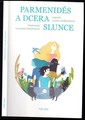 Parmenidés a dcera Slunce (Louise Guillemot, 2022)