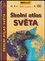 Školní atlas světa (, 2004) Školní atlas světa (, 2004)