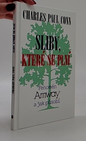 Sliby, které se plní (Fenomén Amway a jak působí)