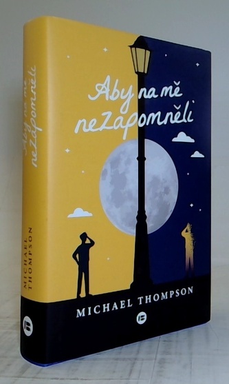 Aby na mě nezapomněli