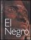 Negro (Frank Westerman, 2007) Negro (Frank Westerman, 2007)