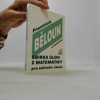 Sbírka úloh z matematiky pro základní školu
