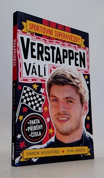 Sportovní superhvězdy Verstappen - Fakta, příběhy, čísla