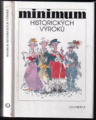 Minimum historických výroků (Slávka Poberová, 1999)
