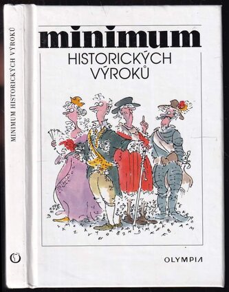 Minimum historických výroků (Slávka Poberová, 1999)