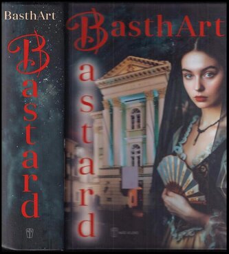 Bastard (BasthArt, 2024)