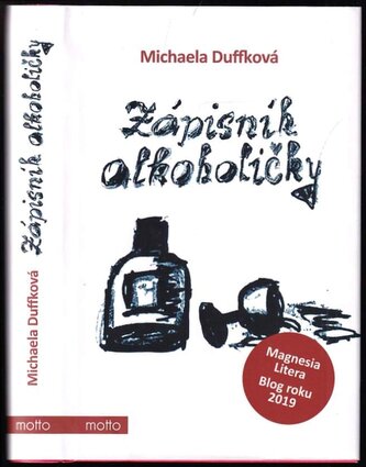 Zápisník alkoholičky (Duffková Michaela, 2024)